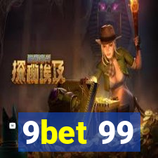 9bet 99